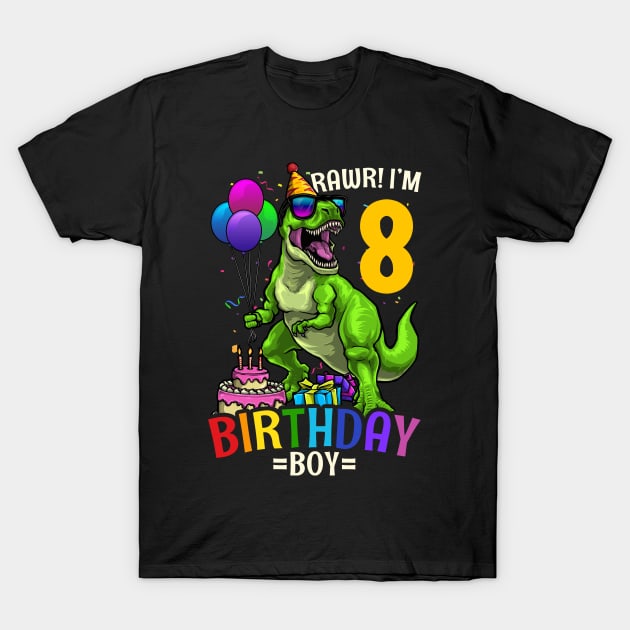 8th Birthday T Rex Birthday Boy T-Shirt by KAWAIITEE